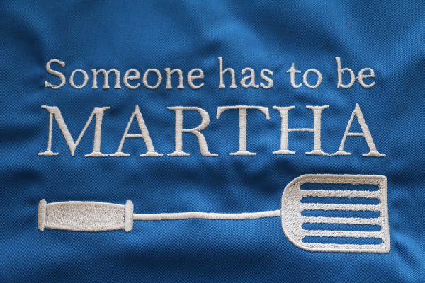 Someone has to be Martha Apron Di Clara Catholic wife Mary gift kitchen women anniversary birthday  mother's Day